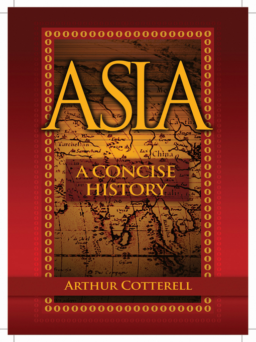 Title details for Asia by Arthur Cotterell - Available